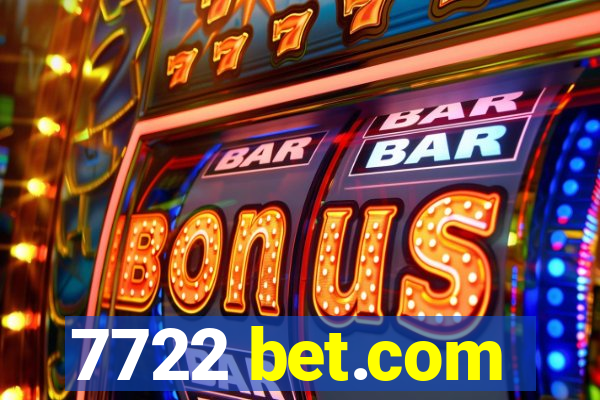 7722 bet.com